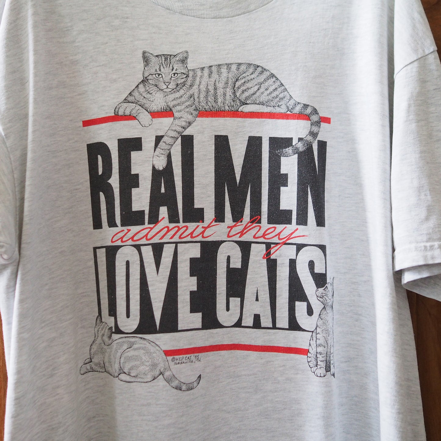 HEP CAT "REAL MEN LOVE CATS" Tee / 90s
