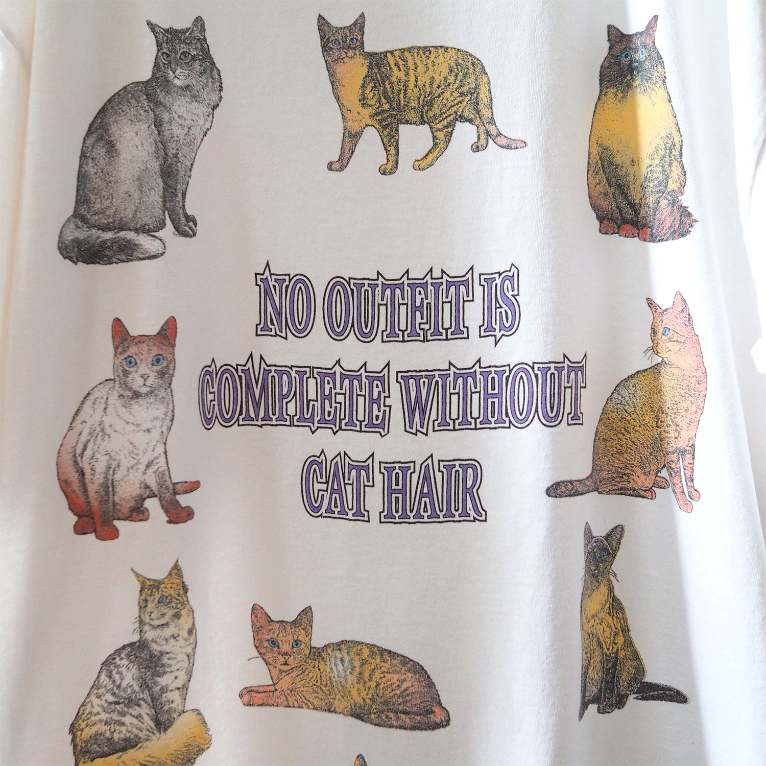No Outfit is Complete Without Cat Hair Tee / 90s / Made in USA No Outfit is Complete Without Cat Hair Tee / 90s / Made in USA